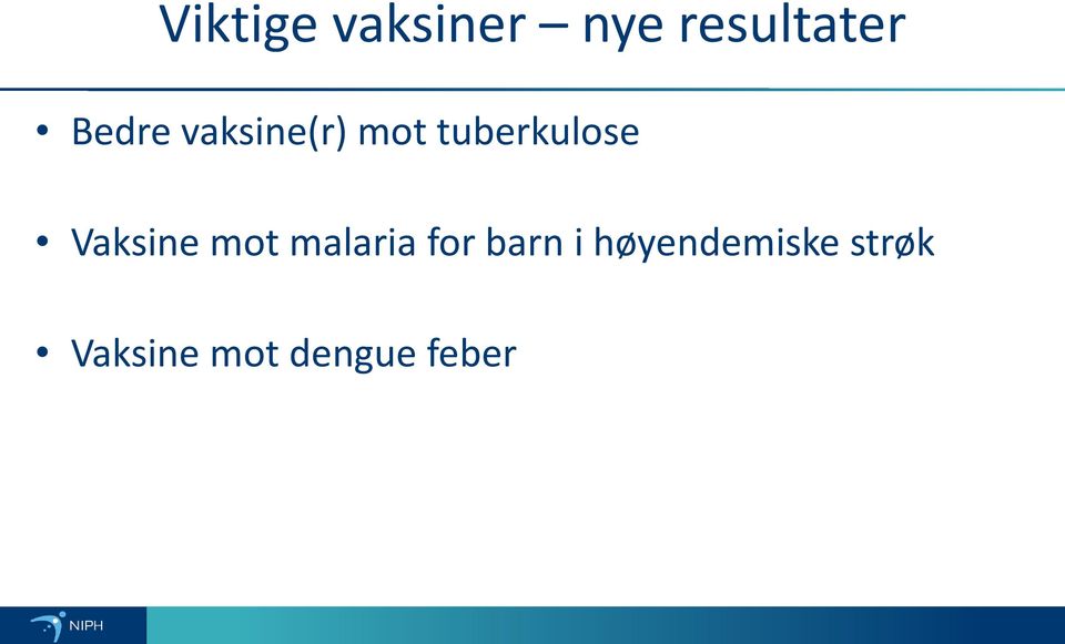 Vaksine mot malaria for barn i