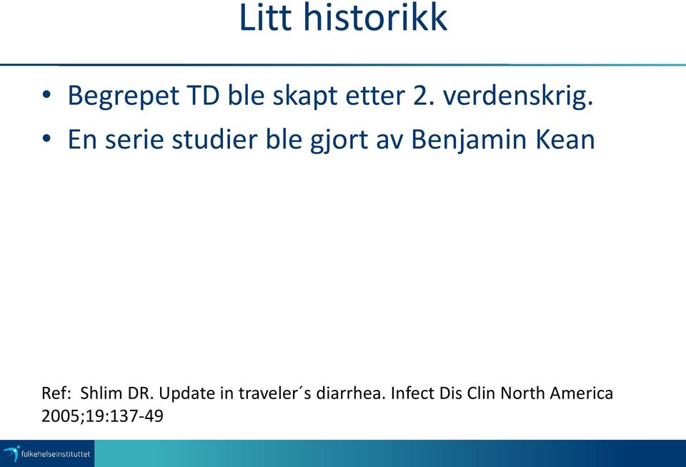 En serie studier ble gjort av Benjamin Kean Ref: