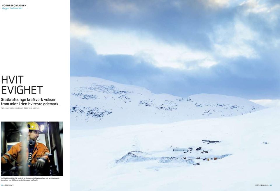 foto hans Fredrik asbjørnsen tekst cato gjertsen Leif Mattis Utsi har full