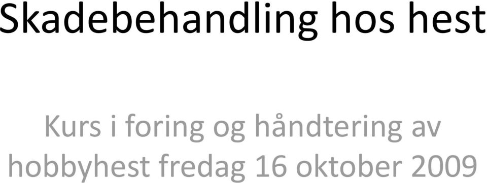 håndtering av