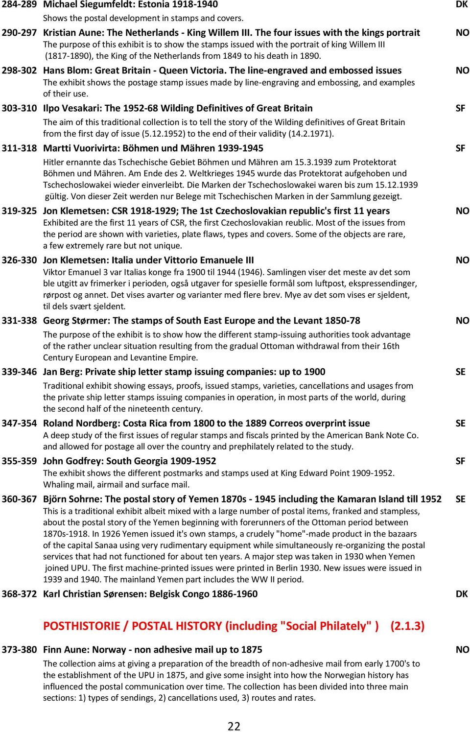 death in 1890. 298-302 Hans Blom: Great Britain - Queen Victoria.