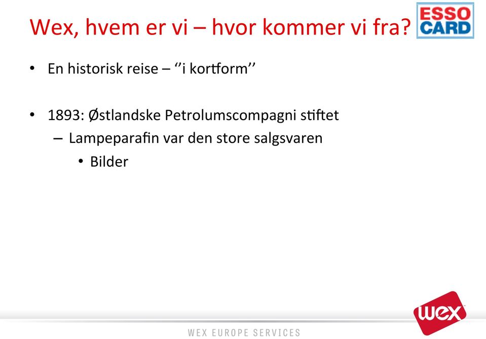 Østlandske Petrolumscompagni so\et