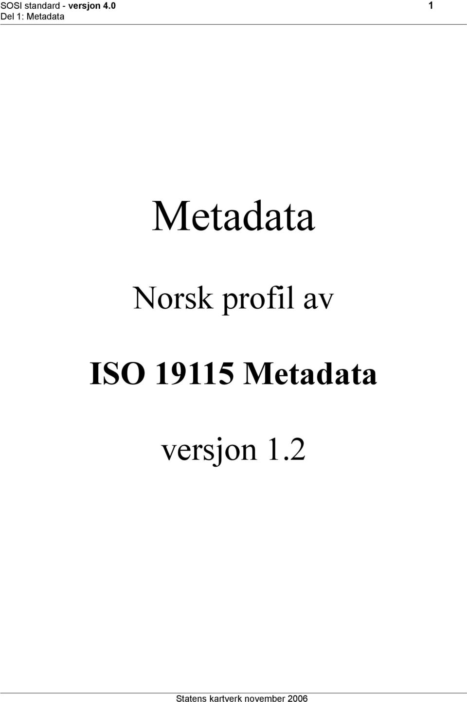 0 1 etadata Norsk