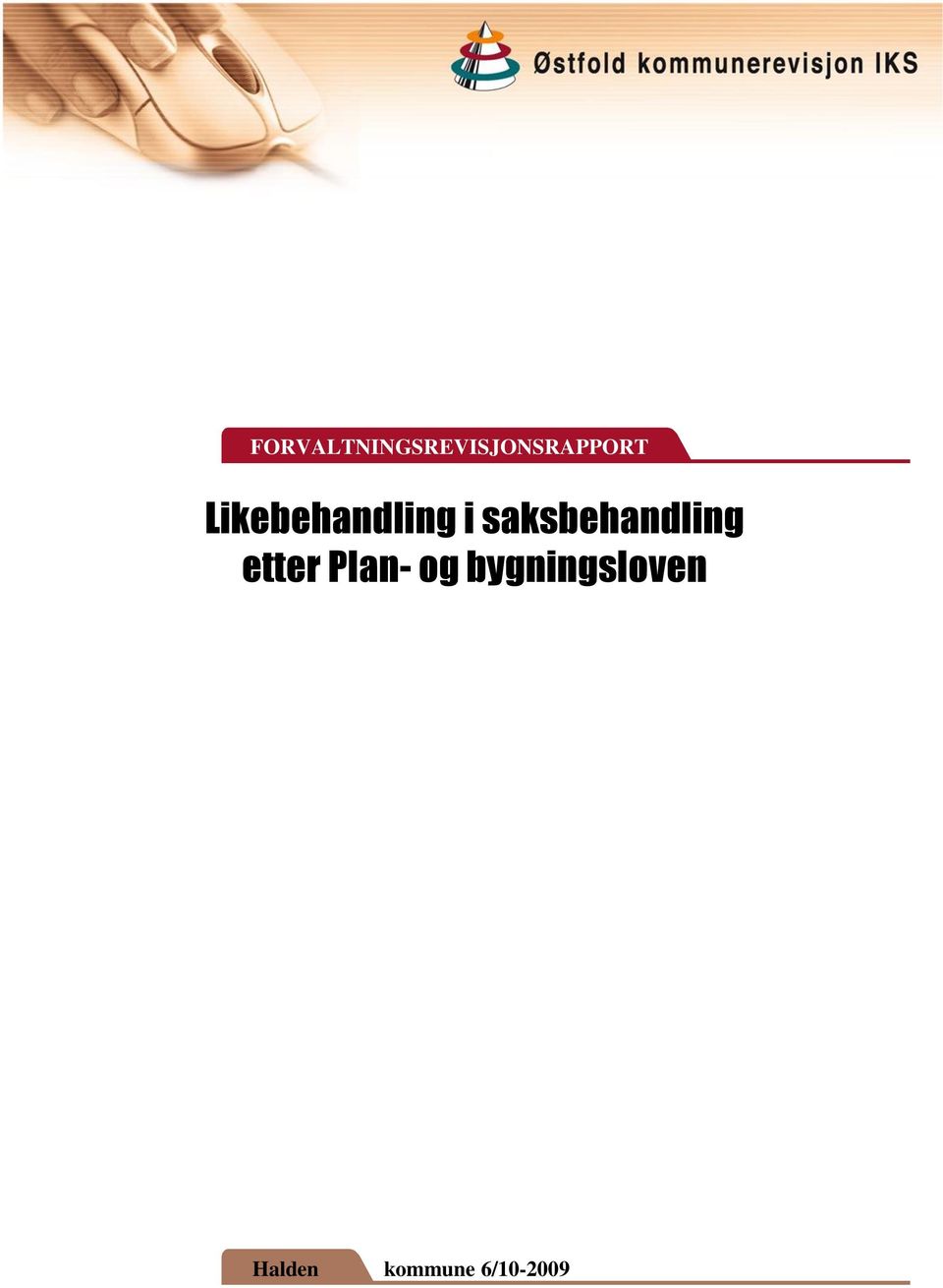 saksbehandling etter Plan-