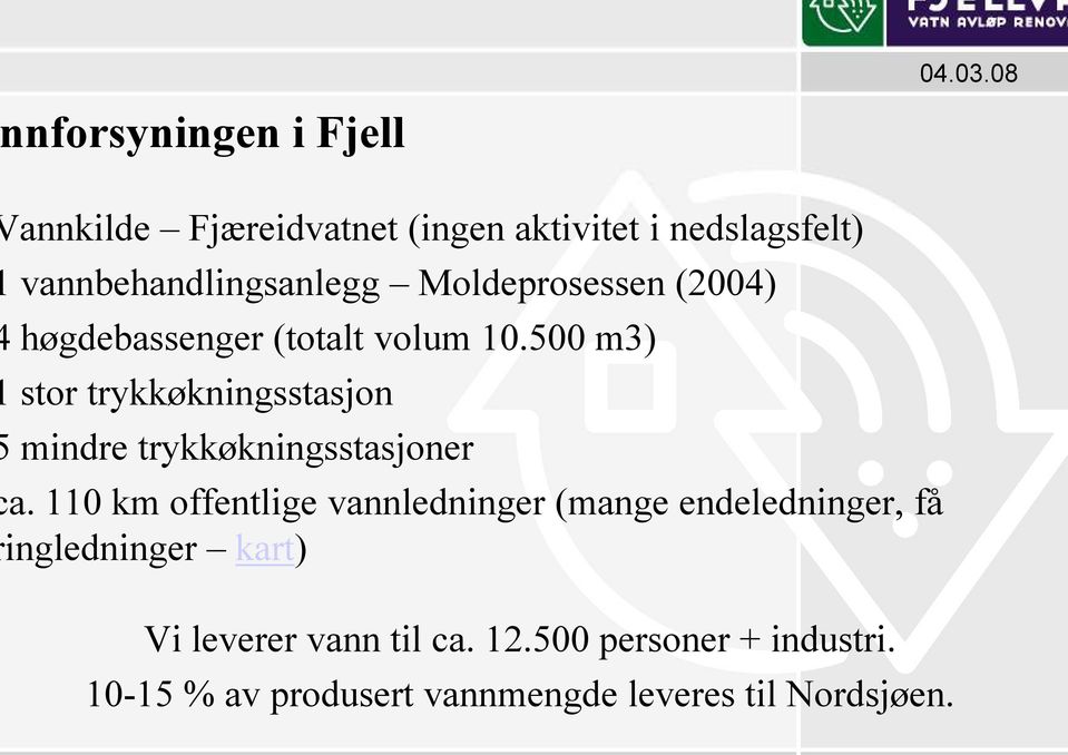 500 m3) stor trykkøkningsstasjon mindre trykkøkningsstasjoner a.