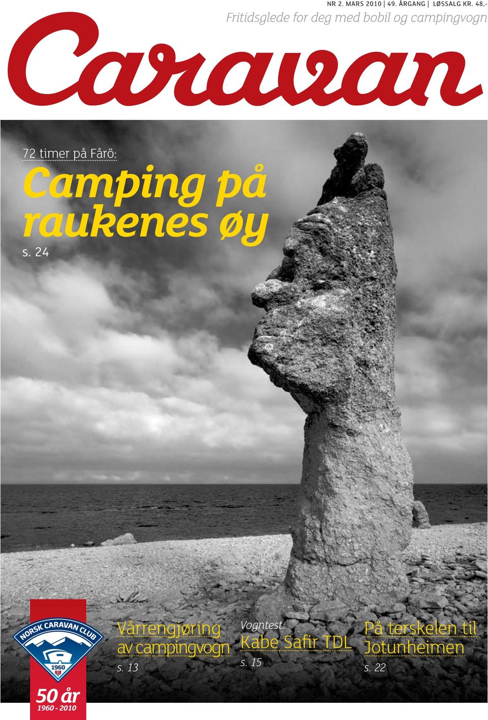 på Fårö: Camping på raukenes øy s.