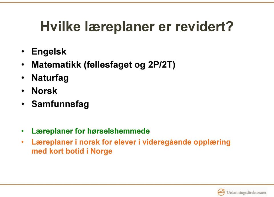 Norsk Samfunnsfag Læreplaner for hørselshemmede