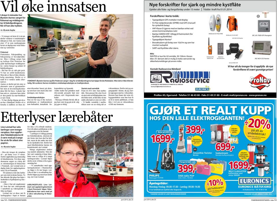 FISKEMAT: Øystein Aarnes og Elin Pedersen sørger i dag for at båtsfjordingene kan kjøpe ferske fiskekaker. Men det er ikke tilstrekkelig.