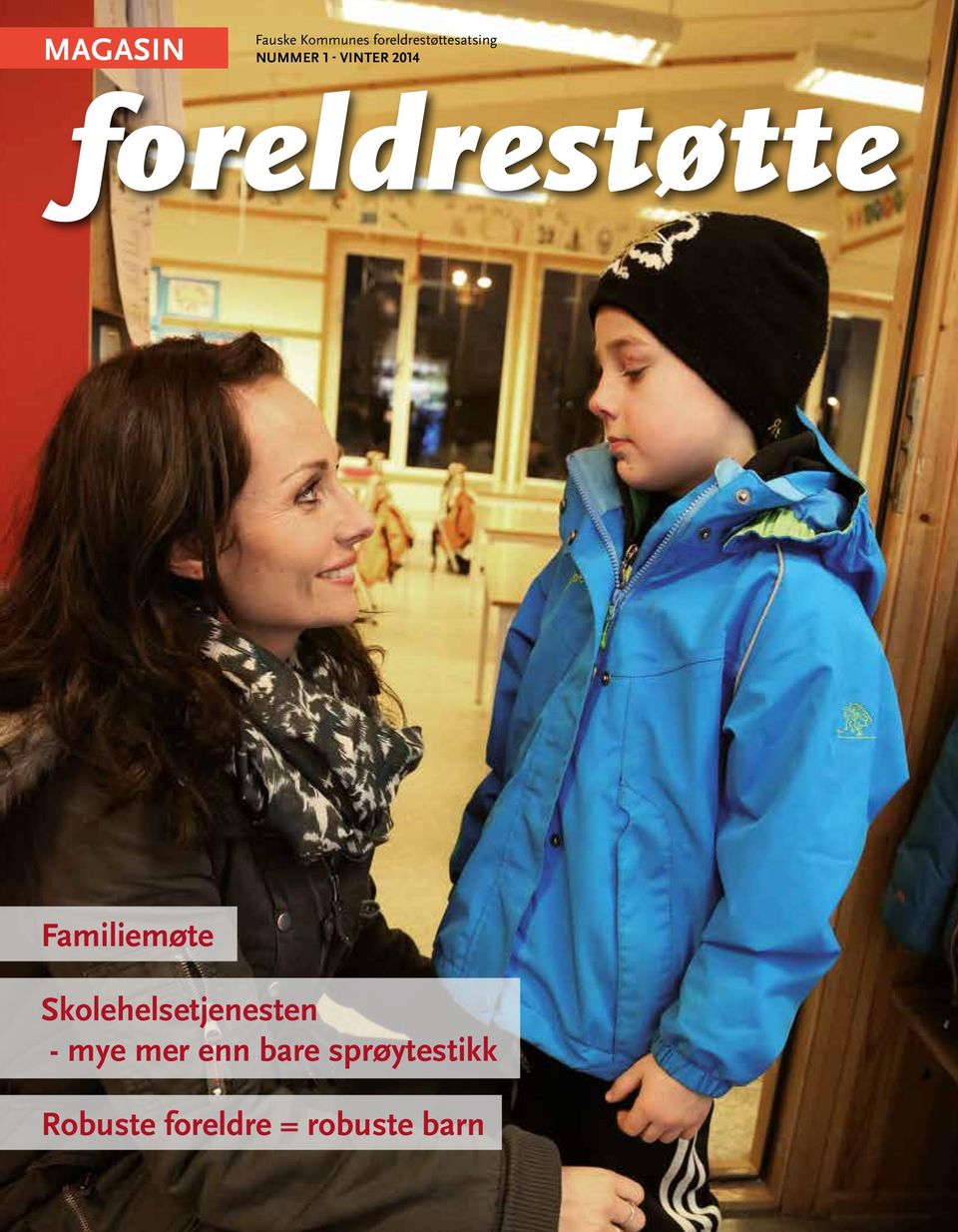 foreldrestøtte Familiemøte