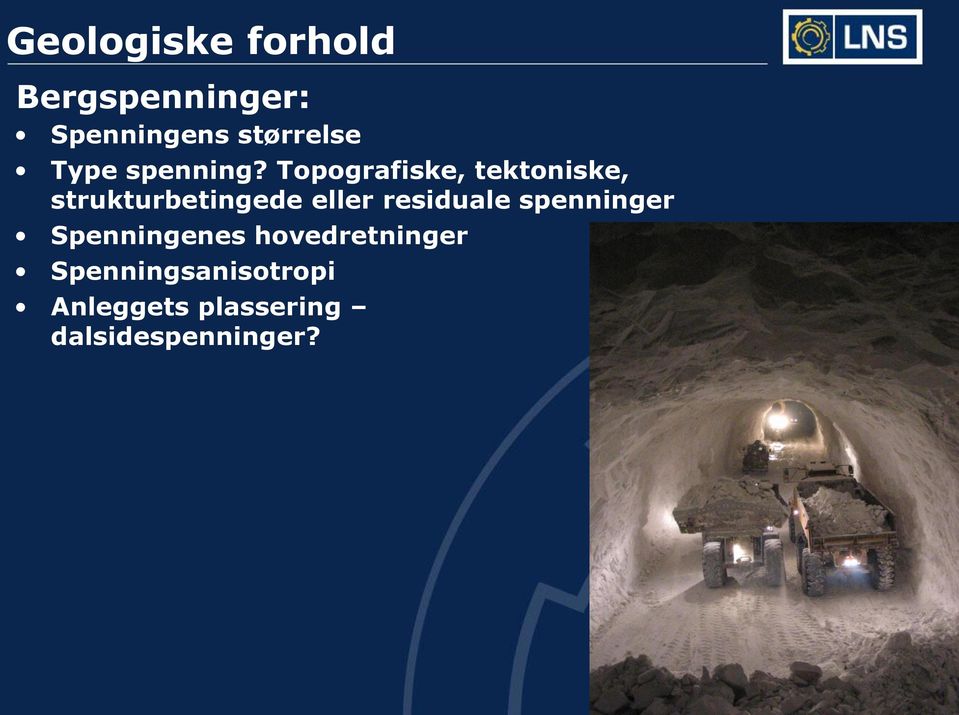 Topografiske, tektoniske, strukturbetingede eller