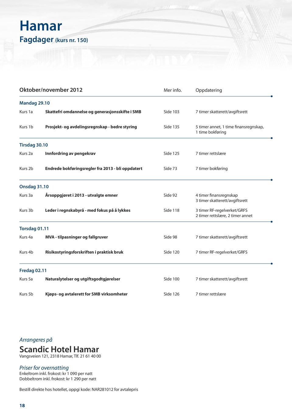 finansregnskap, 1 time bokføring Tirsdag 30.