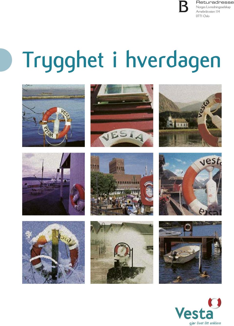 Arnebråtveien 114 0771 Oslo Trygghet i hverdagen 20