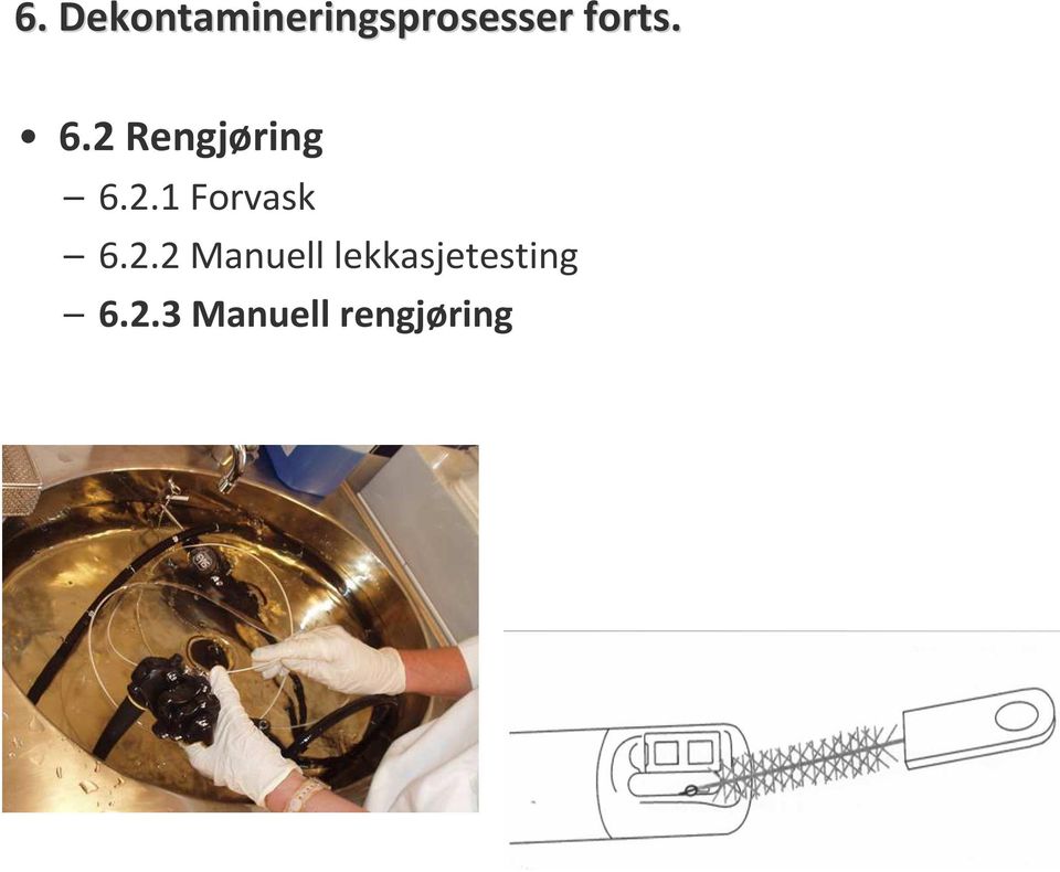 2.3 Manuell rengjøring Lillehammer