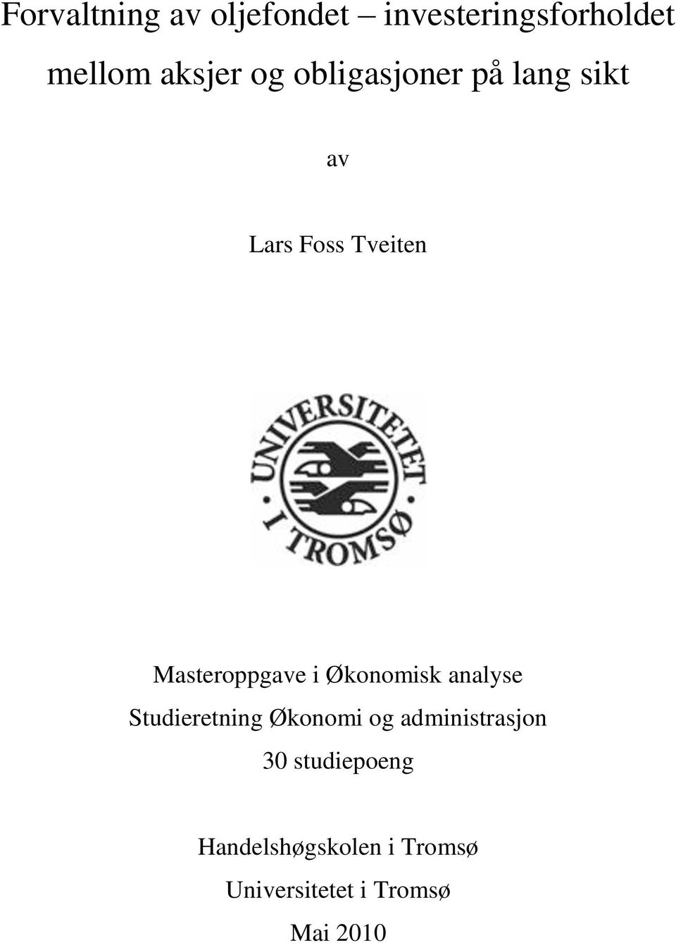 Økonomisk analyse Studieretning Økonomi og administrasjon 30