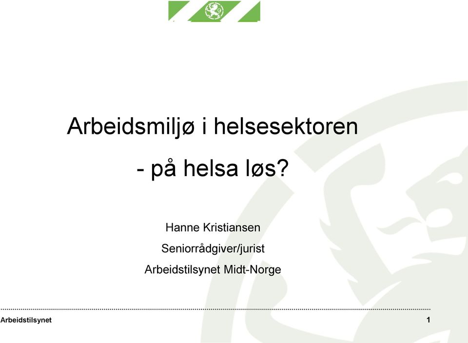 løs? Hanne Kristiansen