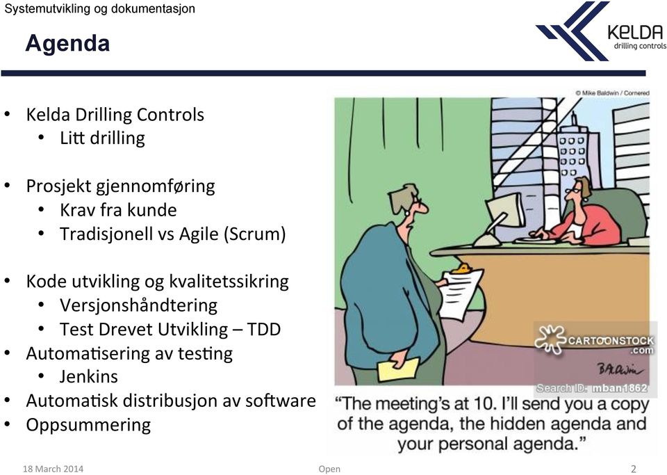 kvalitetssikring Versjonshåndtering Test Drevet Utvikling TDD