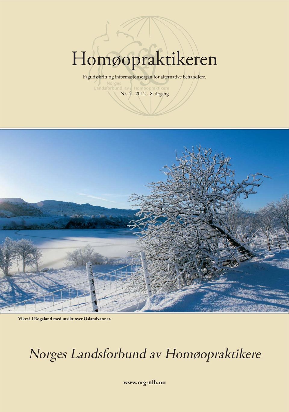 Norges Landsforbund av Homøopraktikere Nr. 4-2012 - 8.