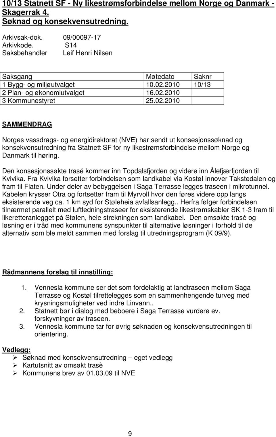 2010 10/13 2 Plan- og økonomiutvalget 16.02.