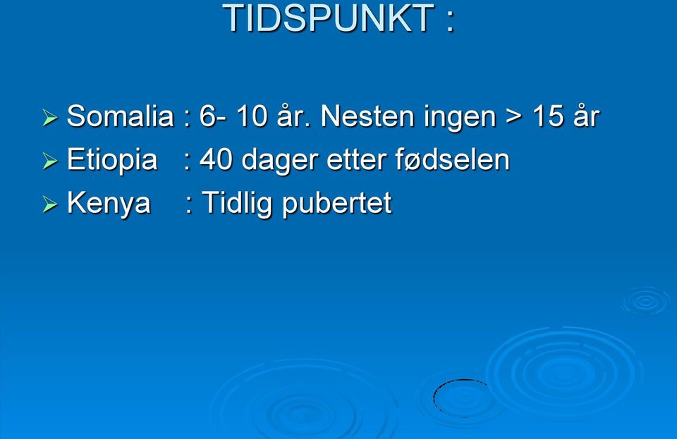 Etiopia : 40 dager etter