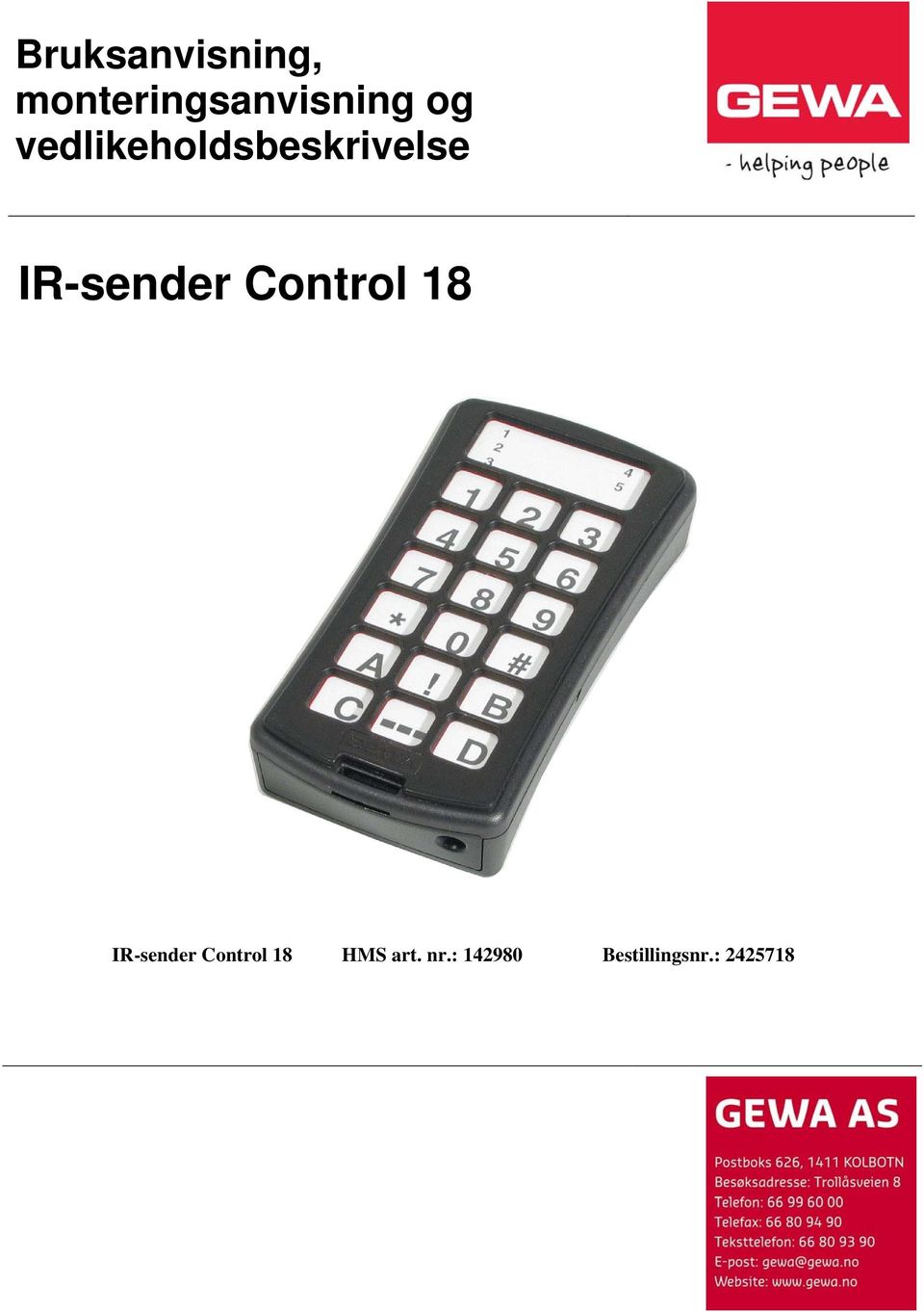 Control 18 IR-sender Control 18 HMS