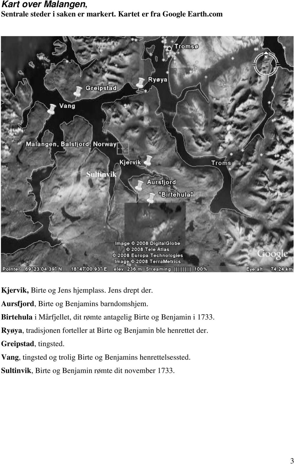 Birtehula i Mårfjellet, dit rømte antagelig Birte og Benjamin i 1733.