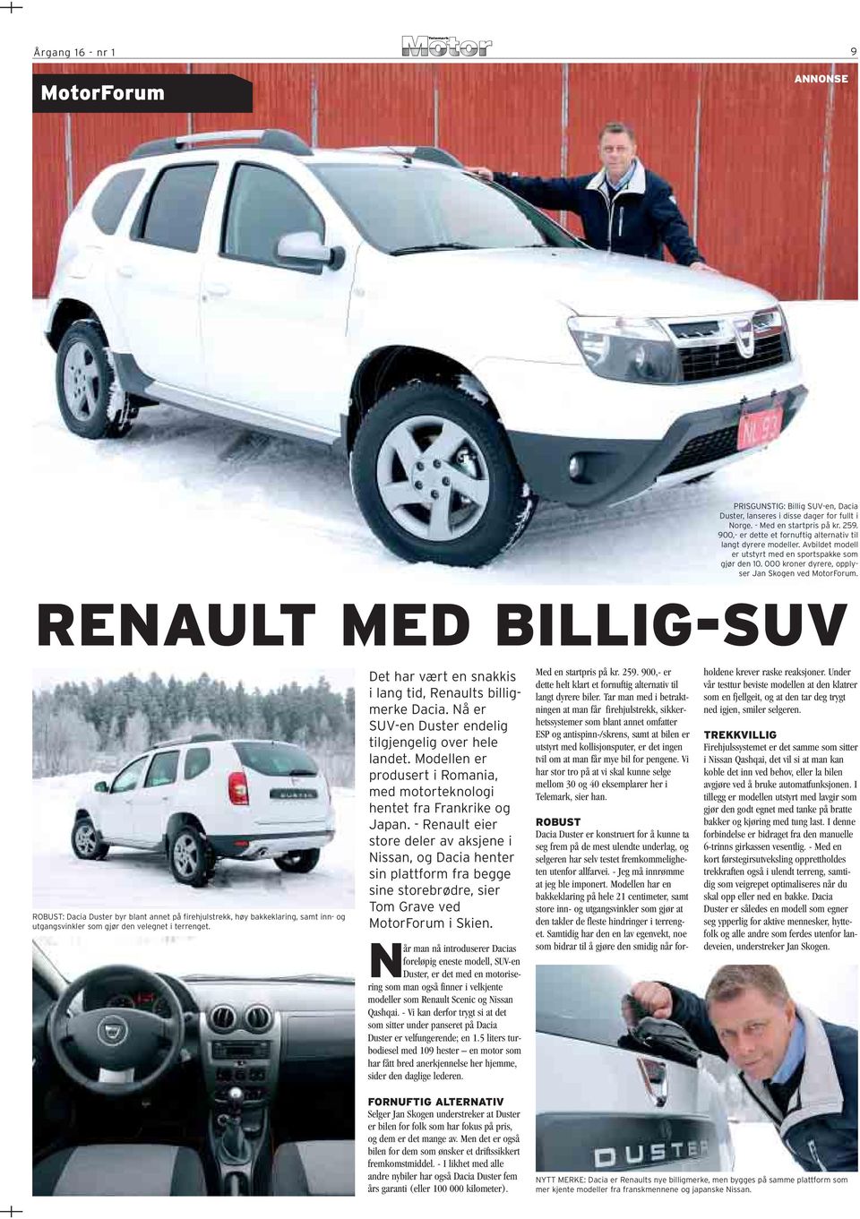 RENAULT MED BILLIG-SUV ROBUST: Dacia Duster byr blant annet på firehjulstrekk, høy bakkeklaring, samt inn- og utgangsvinkler som gjør den velegnet i terrenget.