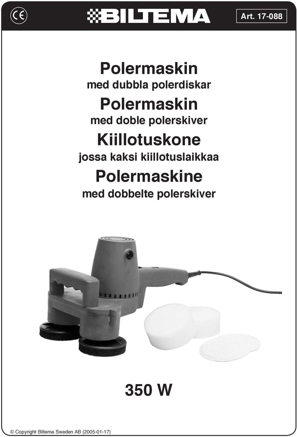 Kiillotuskone jossa kaksi