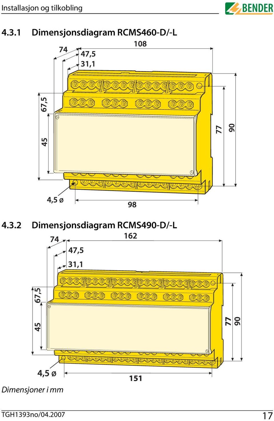 3.2 Dimensjonsdiagram RCMS490-D/-L