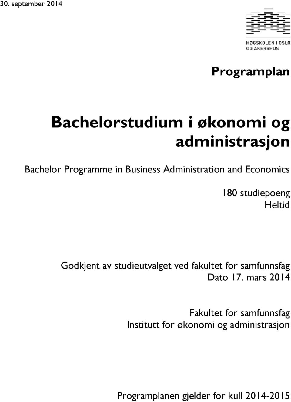 av studieutvalget ved fakultet for samfunnsfag Dato 17.