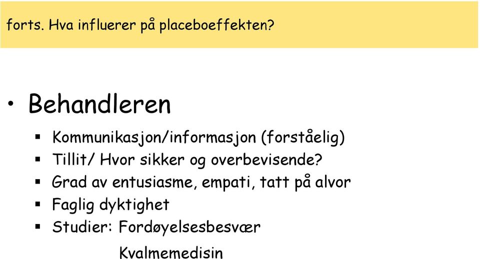 Tillit/ Hvor sikker og overbevisende?