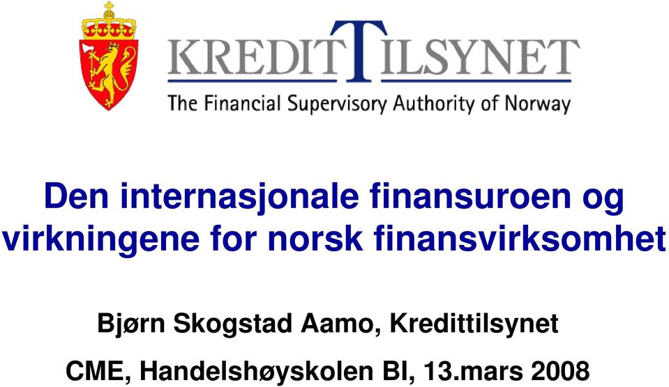 finansvirksomhet Bjørn Skogstad