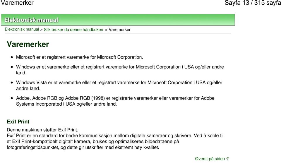 Windows Vista er et varemerke eller et registrert varemerke for Microsoft Corporation i USA og/eller andre land.