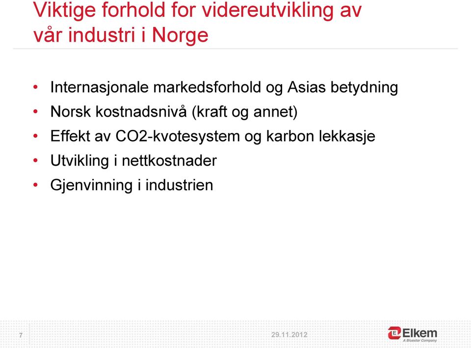 kostnadsnivå (kraft og annet) Effekt av CO2-kvotesystem og