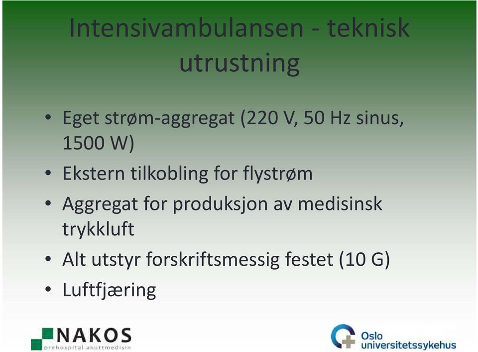 tilkobling for flystrøm Aggregat for produksjon av