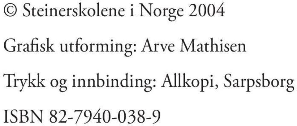 Mathisen Trykk og innbinding: