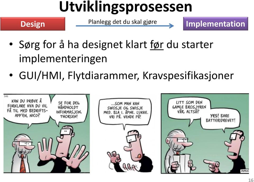 designet klart før du starter