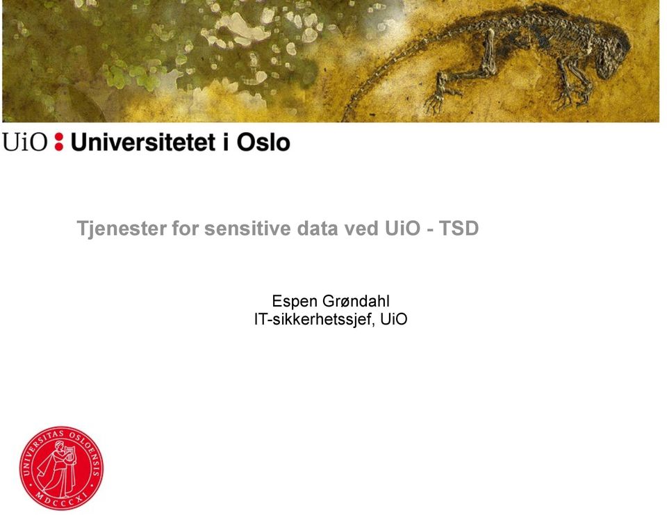 UiO - TSD Espen