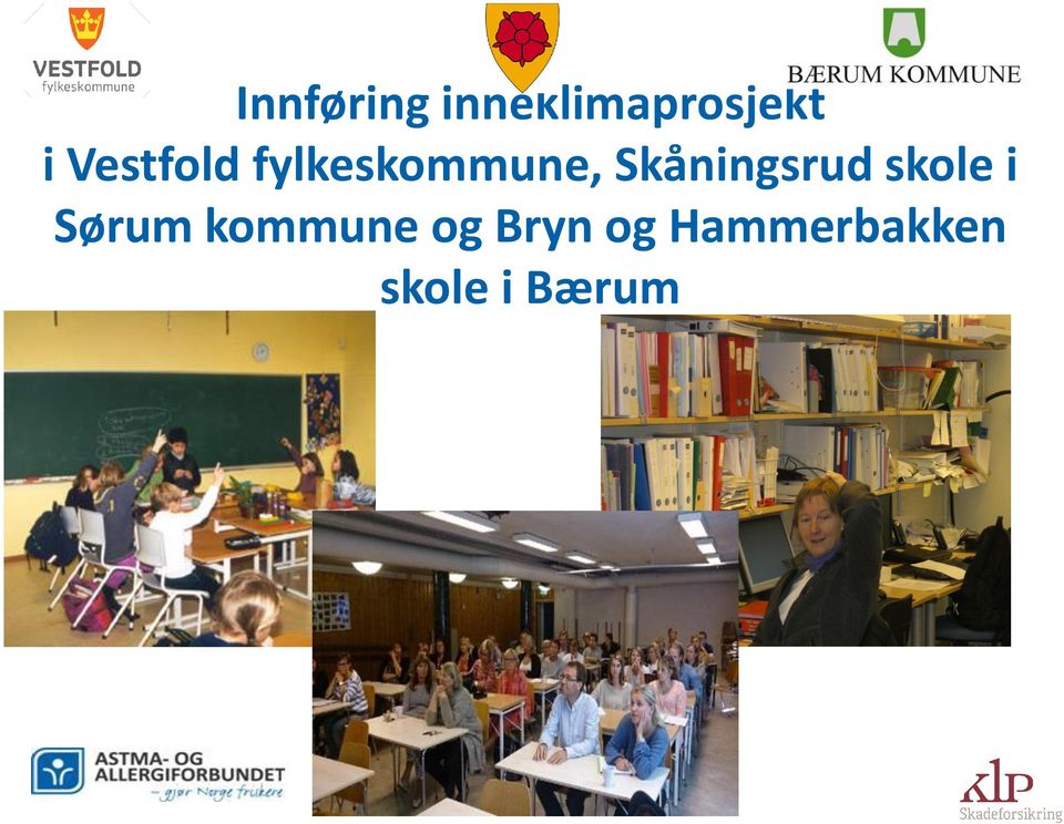 Skåningsrud skole i Sørum