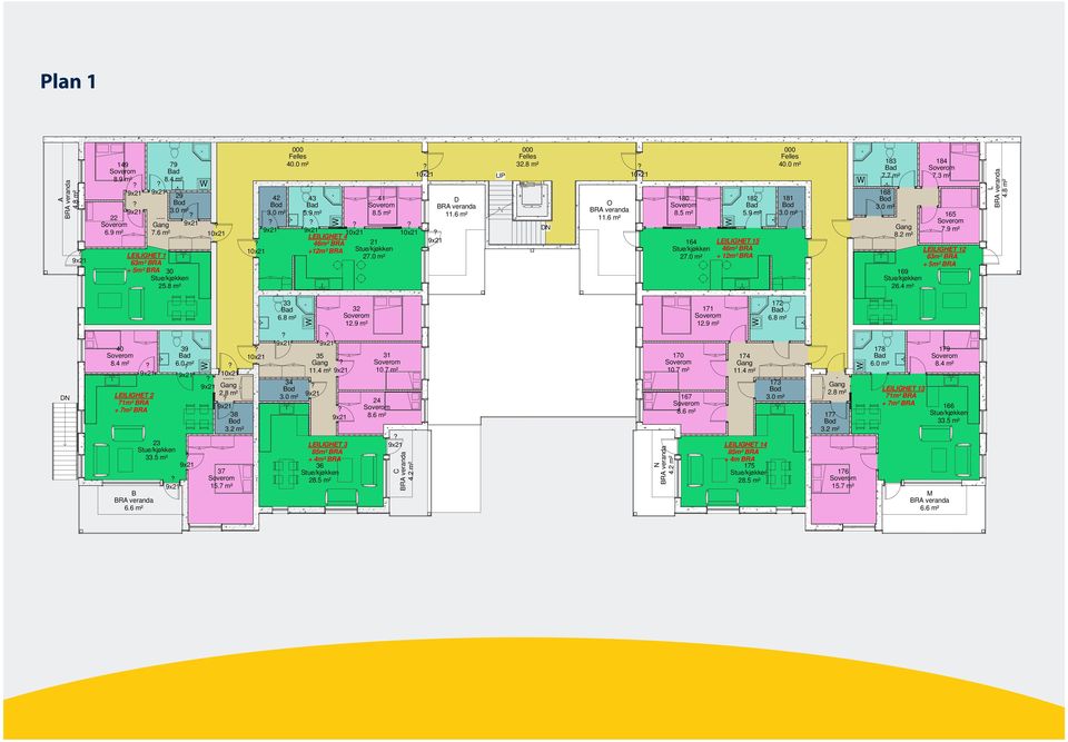 9 m² 171 12.9 m² 172 6.8 m² DN 40 LEILIGHET 2 71m² BRA B 6.6 m² 23 33.5 m² 39 6.0 m² ----- 2.8 m² 38 3.2 m² 37 1 34 35 11.4 m² LEILIGHET 3 85m² BRA + 4m² BRA 36 28.5 m² 31 10.7 m² 24 8.6 m² C 4.