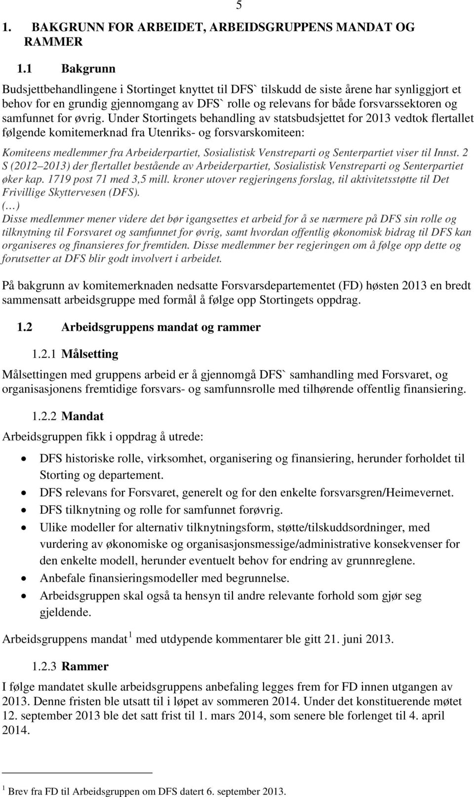 samfunnet for øvrig.