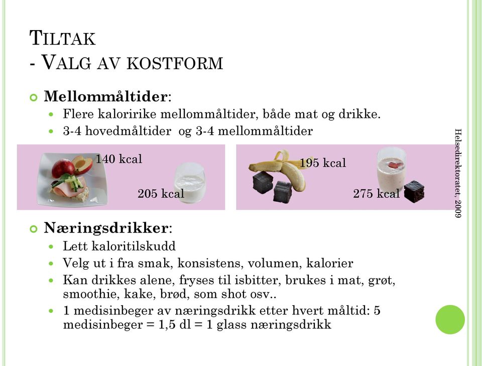 kake, brød, som shot osv.