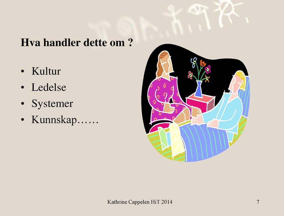 Systemer Kunnskap