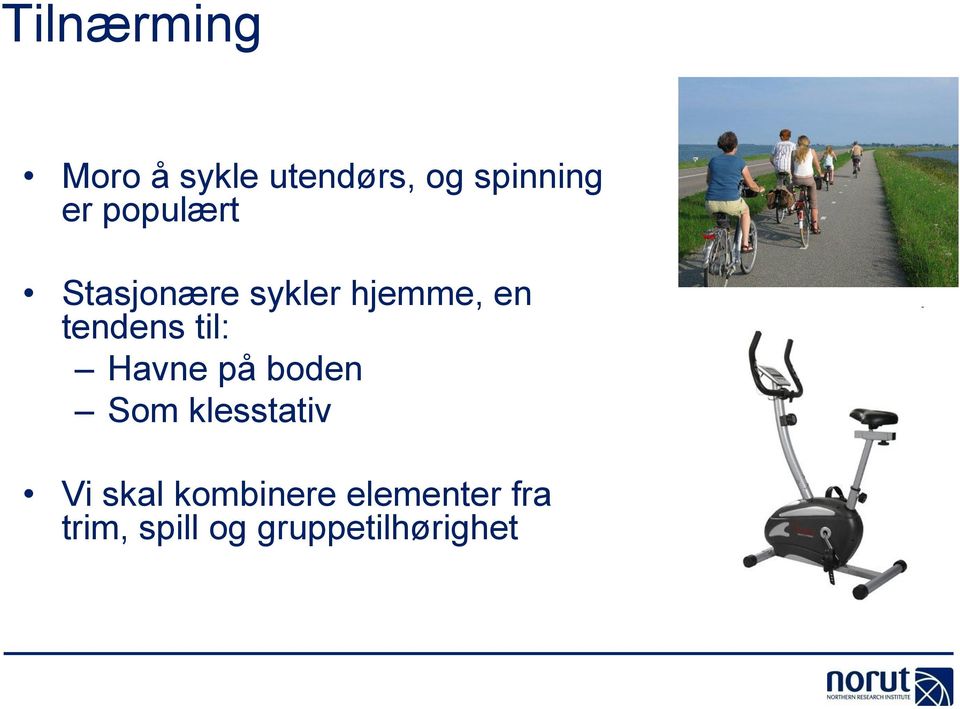 til: Havne på boden Som klesstativ Vi skal