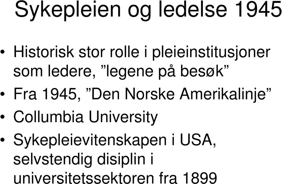 Den Norske Amerikalinje Collumbia University