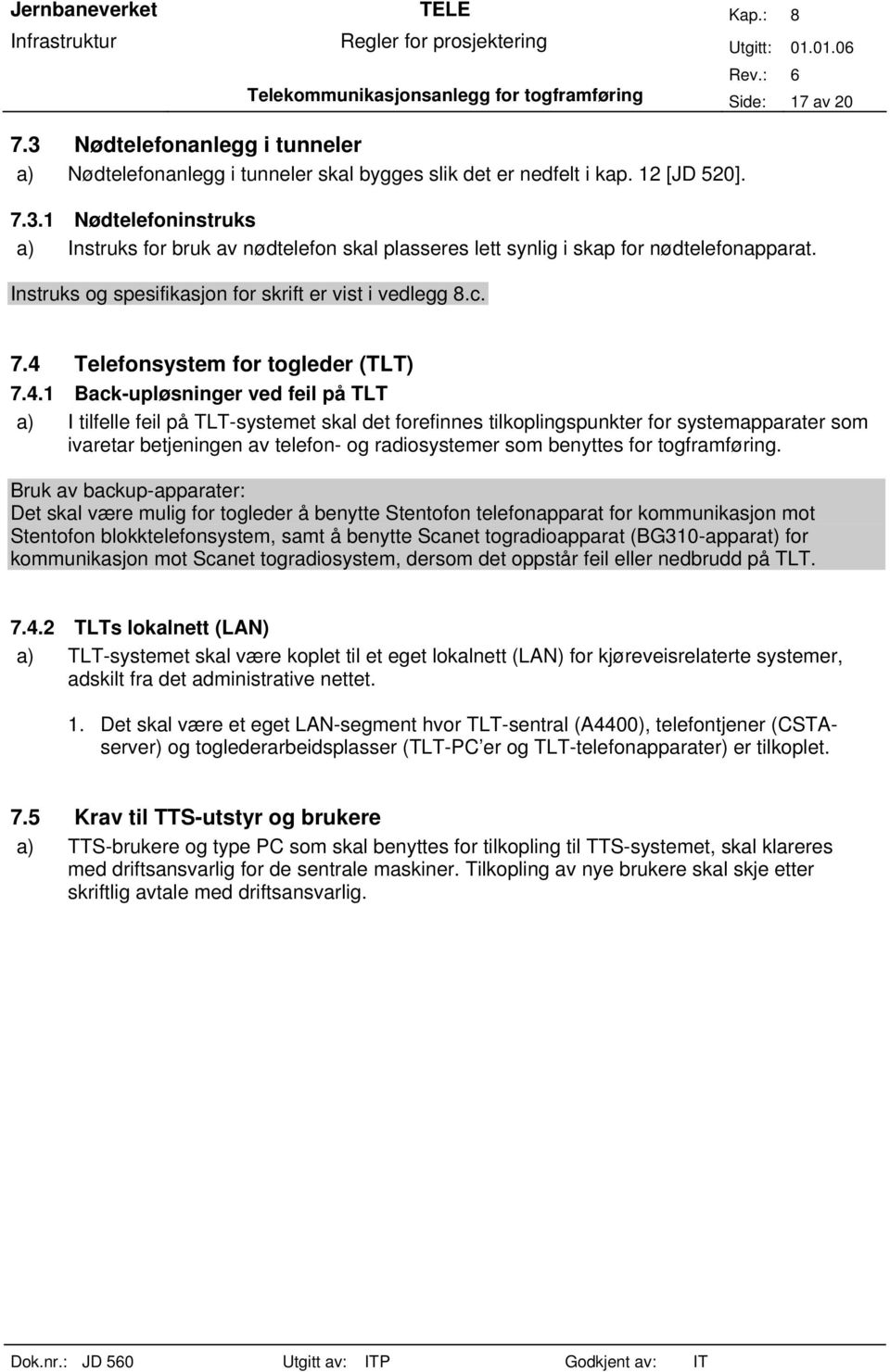 Telefonsystem for togleder (TLT) 7.4.