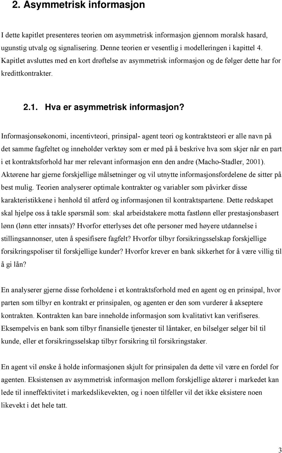 Hva er asymmetrisk informasjon?