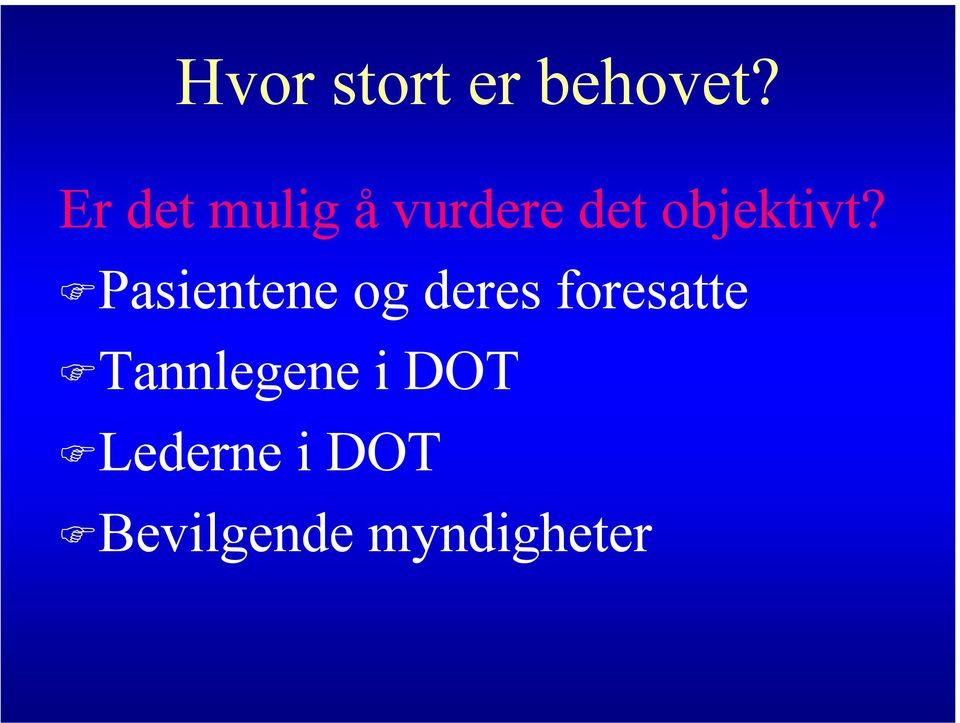 objektivt?