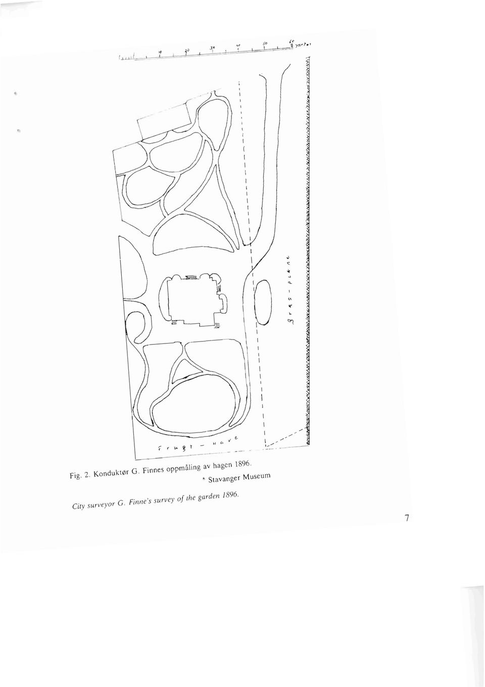 2. Kondukl0r G. Finnes oppmaling av hagen 1896.
