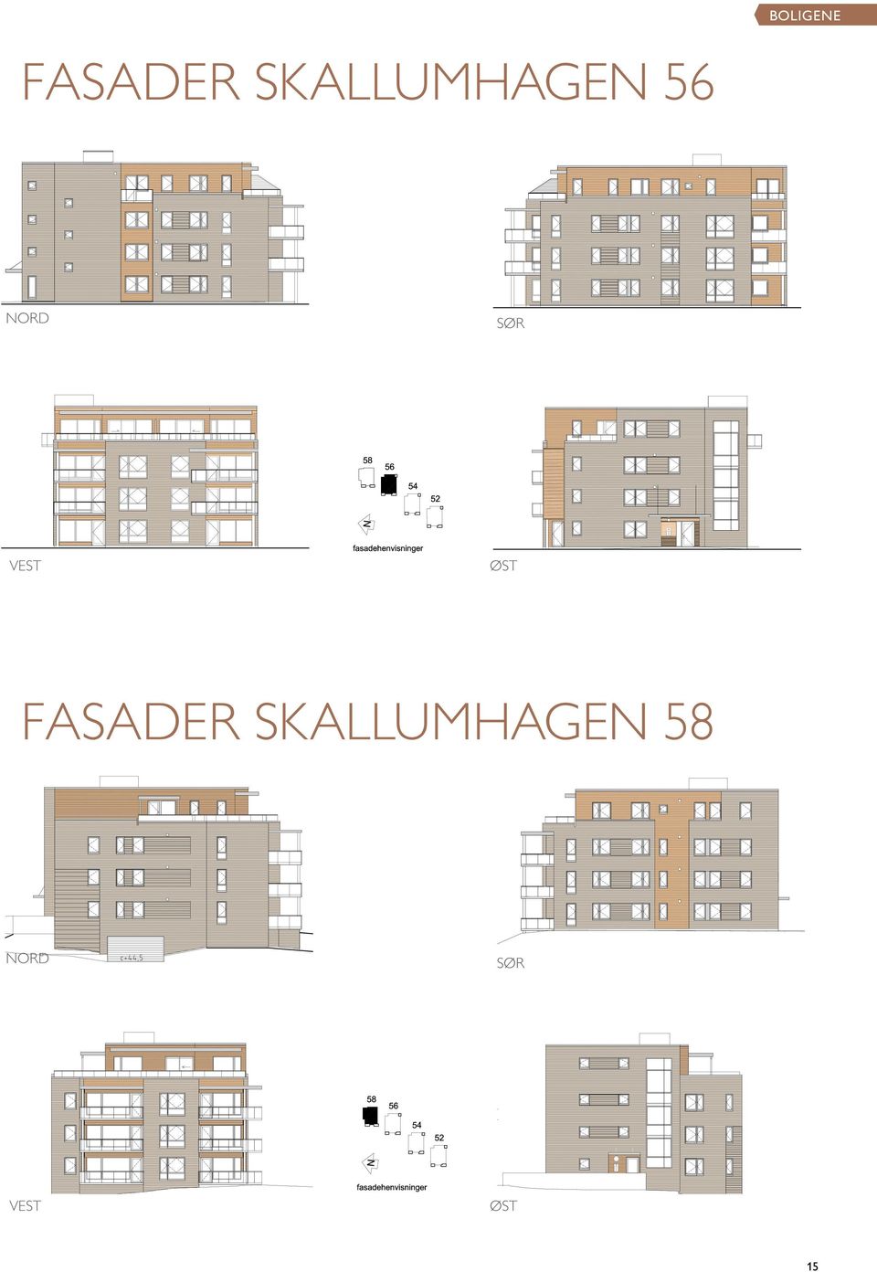 SØR VEST ØST FASADER