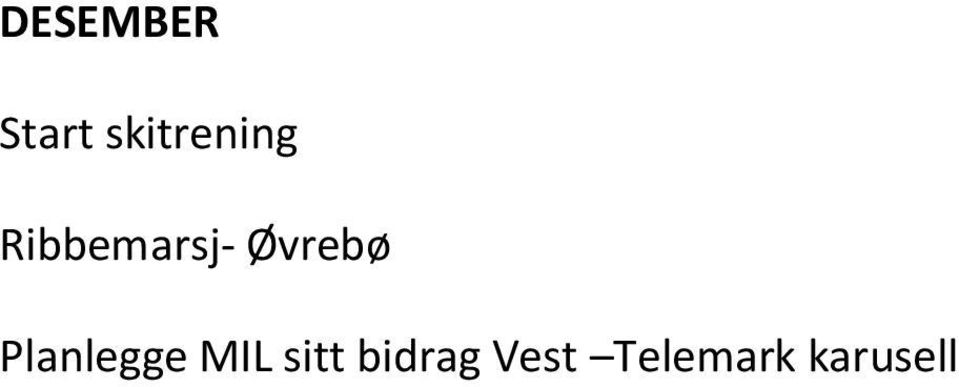 Øvrebø Planlegge MIL